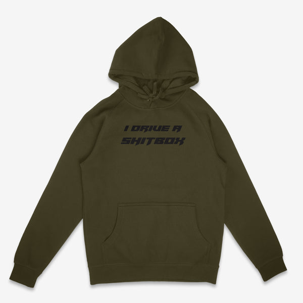 I DRIVE A SHIT BOX HOODIE