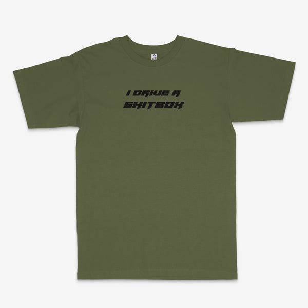 I DRIVE A SHITBOX TEE