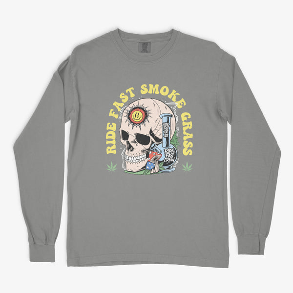 RIDE FAST SMOKE GRASS LONGSLEEVE