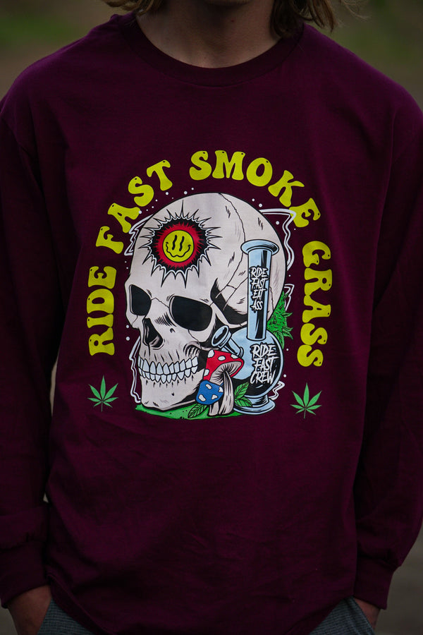 RIDE FAST SMOKE GRASS LONGSLEEVE