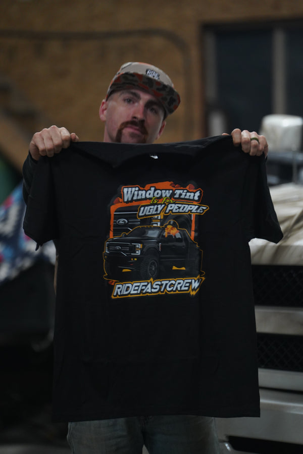 window tint is for ugly people tee